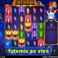 futemix ao vivo